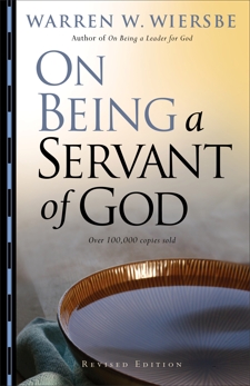 On Being a Servant of God, Wiersbe, Warren W.