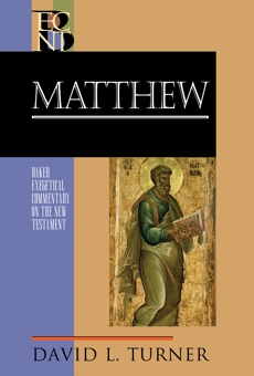 Matthew (Baker Exegetical Commentary on the New Testament), Turner, David L.