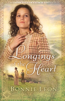 Longings of the Heart (Sydney Cove Book #2): A Novel, Leon, Bonnie