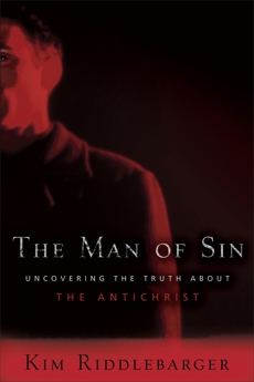 The Man of Sin: Uncovering the Truth about the Antichrist, Riddlebarger, Kim