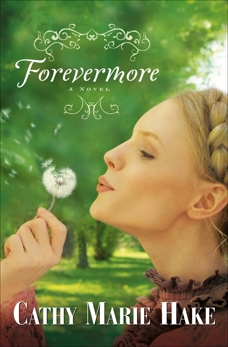 Forevermore (Only In Gooding Book #2), Hake, Cathy Marie