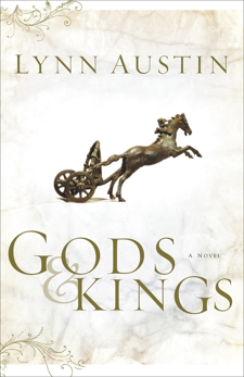 Gods and Kings (Chronicles of the Kings Book #1): A Novel, Austin, Lynn