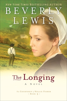 The Longing (The Courtship of Nellie Fisher Book #3), Lewis, Beverly