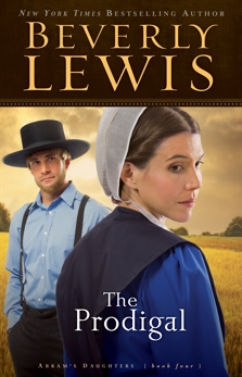 The Prodigal (Abram’s Daughters Book #4), Lewis, Beverly