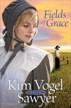 Fields of Grace, Sawyer, Kim Vogel