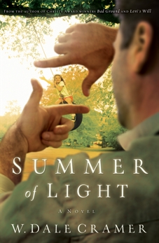 Summer of Light: A Novel, Cramer, W. Dale