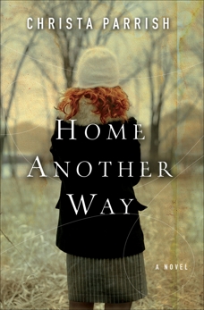 Home Another Way, Parrish, Christa