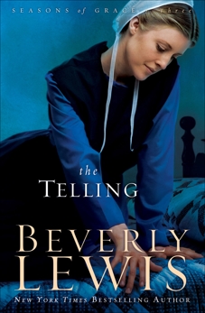 The Telling (Seasons of Grace Book #3), Lewis, Beverly