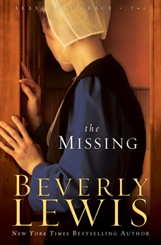 The Missing (Seasons of Grace Book #2), Lewis, Beverly