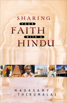 Sharing Your Faith With a Hindu, Thirumalai, Madasamy