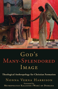 God's Many-Splendored Image: Theological Anthropology for Christian Formation, Harrison, Nonna Verna