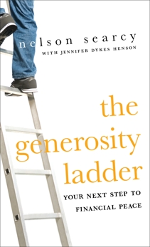 The Generosity Ladder: Your Next Step to Financial Peace, Searcy, Nelson & Dykes Henson, Jennifer