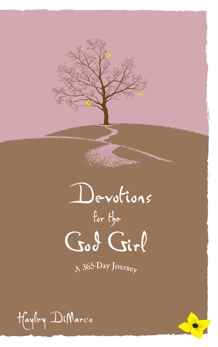 Devotions for the God Girl: A 365 Day Journey, DiMarco, Hayley