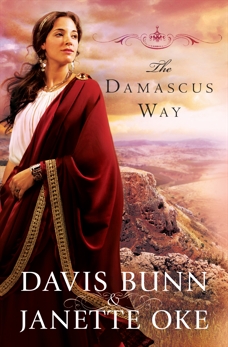 The Damascus Way (Acts of Faith Book #3), Oke, Janette & Bunn, Davis & Bunn, T. Davis