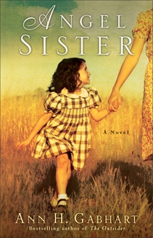 Angel Sister (Rosey Corner Book #1): A Novel, Gabhart, Ann H.