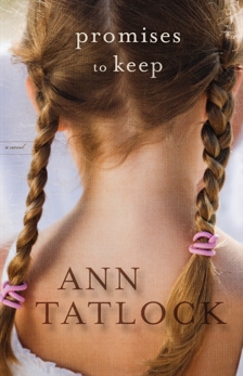 Promises to Keep, Tatlock, Ann