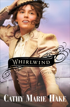 Whirlwind (Only In Gooding Book #3), Hake, Cathy Marie