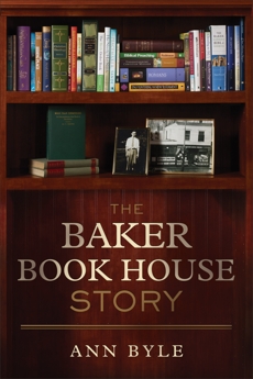 The Baker Book House Story, 