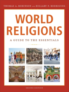 World Religions: A Guide to the Essentials, Robinson, Thomas A. & Rodrigues, Hillary P.