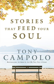 Stories That Feed Your Soul, Campolo, Tony