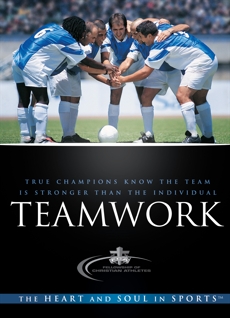 Teamwork: True Champions Know the Team is Stronger Than the Individual, Fellowship of Christian Athletes