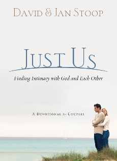 Just Us: Finding Intimacy With God and With Each Other, Stoop, David & Stoop, Jan