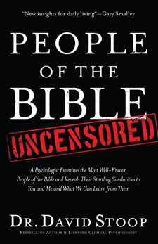 People of the Bible Uncensored, Stoop, Dr. David