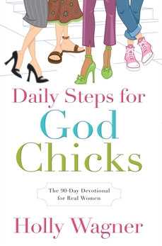 Daily Steps for Godchicks, Wagner, Holly