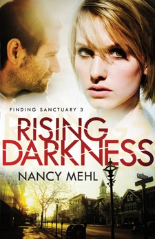 Rising Darkness (Finding Sanctuary Book #3), Mehl, Nancy