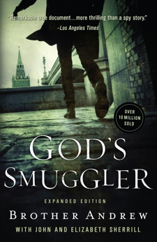 God's Smuggler, Sherrill, John & Sherrill, Elizabeth & Brother Andrew