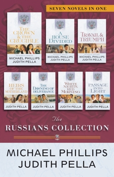 The Russians Collection: Seven Novels in One, Pella, Judith & Phillips, Michael