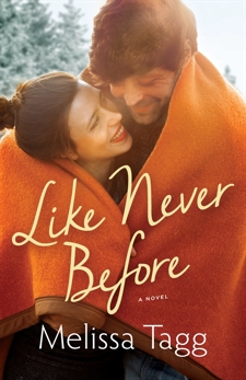 Like Never Before (Walker Family Book #2), Tagg, Melissa