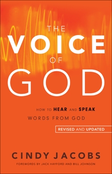 The Voice of God: How to Hear and Speak Words from God, Jacobs, Cindy