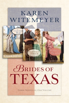 Brides of Texas, Witemeyer, Karen
