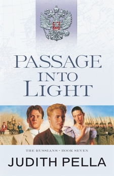 Passage into Light (The Russians Book #7), Pella, Judith