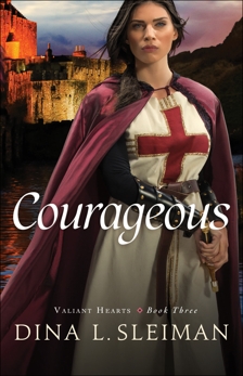 Courageous (Valiant Hearts Book #3), Sleiman, Dina L.