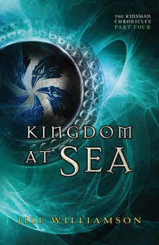 Kingdom at Sea (The Kinsman Chronicles): Part 4, Williamson, Jill