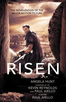 Risen: The Novelization of the Major Motion Picture, Hunt, Angela