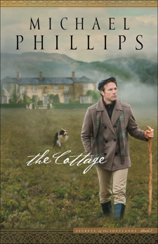 The Cottage (Secrets of the Shetlands Book #2), Phillips, Michael