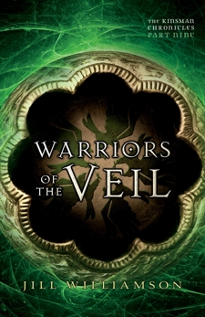 Warriors of the Veil (The Kinsman Chronicles): Part 9, Williamson, Jill