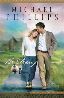 The Legacy (Secrets of the Shetlands Book #3), Phillips, Michael