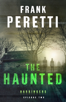 The Haunted (Harbingers): Episode 2, Peretti, Frank