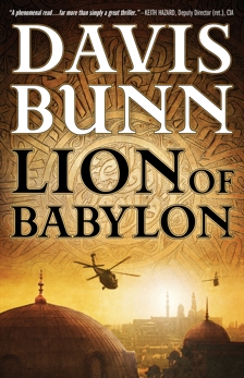 Lion of Babylon (A Marc Royce Thriller Book #1), Bunn, Davis & Bunn, T. Davis