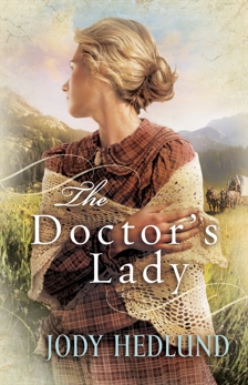 The Doctor's Lady, Hedlund, Jody