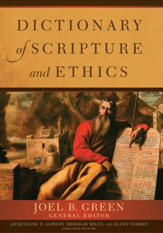 Dictionary of Scripture and Ethics, 