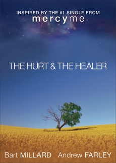The Hurt & The Healer, Millard, Bart & Farley, Andrew