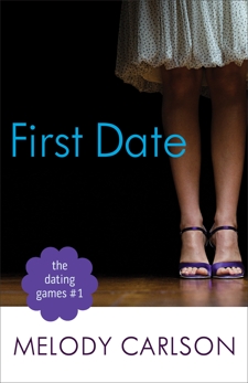 The First Date (The Dating Games Book #1), Carlson, Melody