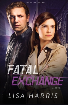 Fatal Exchange (Southern Crimes Book #2): A Novel, Harris, Lisa