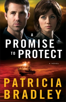 A Promise to Protect (Logan Point Book #2): A Novel, Bradley, Patricia