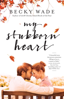 My Stubborn Heart, Wade, Becky